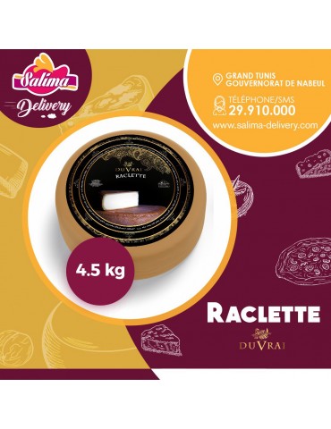 Raclette DU VRAI-4,5KG
